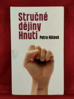 Obrázek pro Hůlová Petra - Stručné dějiny Hnutí