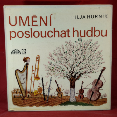 Obrázek pro Hurník Ilja – Umění Poslouchat Hudbu