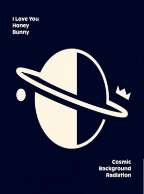 Obrázek pro I Love You Honey Bunny - Cosmic Background Radiation
