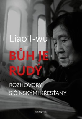 Obrázek pro I-wu Liao - Bůh je rudý