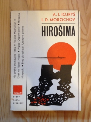 Obrázek pro Ioryš Isaakovič, Morochov Dmitrievič - Hirošima
