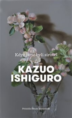 Obrázek pro Ishiguro Kazuo - Když jsme byli sirotci