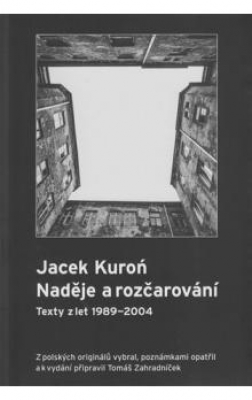 Obrázek pro Jacek Kuroń. Naděje a rozčarování