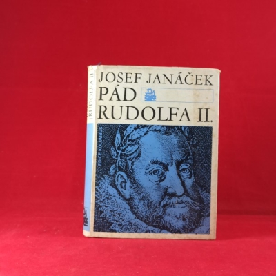 Obrázek pro Janáček Josef - Pád Rudolfa II.