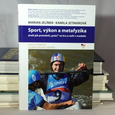 Obrázek pro Jelínek M., Jetmarová K. - Sport, výkon a metafyzika