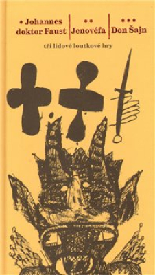 Obrázek pro Johannes doktor Faust – Jenovéfa – Don Šajn