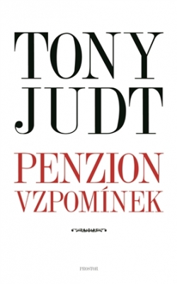 Obrázek pro Judt Tony - Penzion vzpomínek