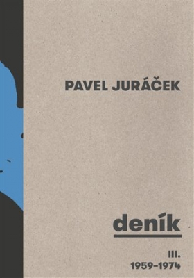 Obrázek pro Juráček Pavel - Deník III. 1959 - 1974