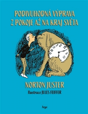 Obrázek pro Juster Norton - Podivuhodná výprava z pokoje až na kraj světa