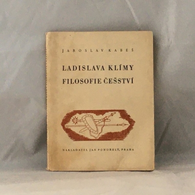 Obrázek pro Kabeš Jaroslav - Ladislava Klímy filosofie češství