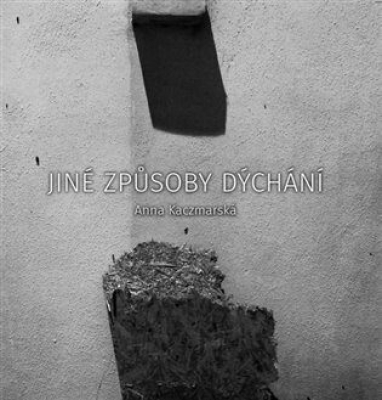 Obrázek pro Kaczmarska Anna - Jiné způsoby dýchání