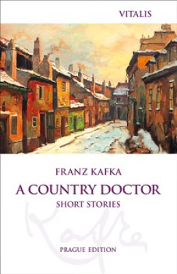 Obrázek pro Kafka Franz - A Country Doctor