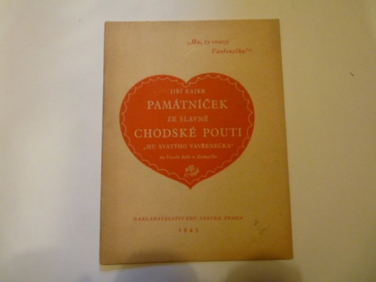 Obrázek pro Kajer Jiří - Památníček ze slavné chodské pouti