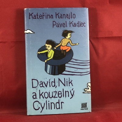 Obrázek pro Kanajlo Kateřina, Kadlec Pavel - David Nik a kouzelný Cylindr