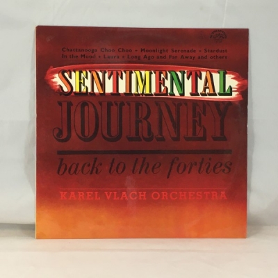 Obrázek pro Karel Vlach Orchestra - Sentimental Journey back to the forties