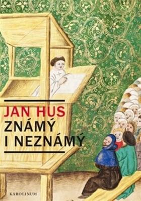 Obrázek pro Kejř Jiří - Jan Hus známý i neznámý