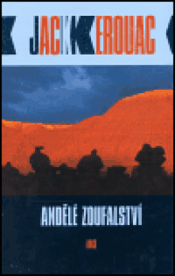 Obrázek pro Kerouac Jack - Andělé zoufalství