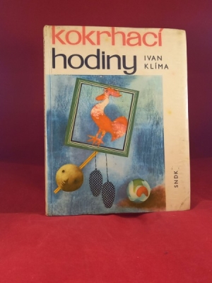 Obrázek pro Klíma Ivan - Kokrhací hodiny