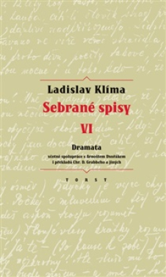 Obrázek pro Klíma Ladislav - Sebrané spisy VI. - Dramata