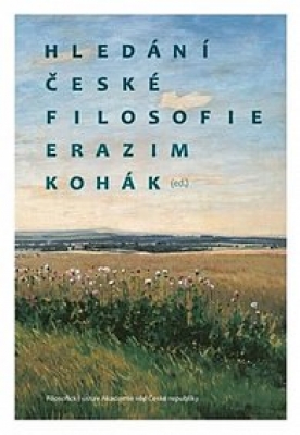 Obrázek pro Kohák Erazim, Trnka Jakub - Hledání české filosofie
