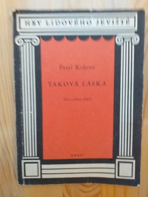 Obrázek pro Kohout Pavel - Taková láska