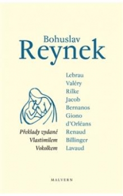 Obrázek pro kol. - Bohuslav Reynek. Překlady vydané Vlastimilem Vokolkem