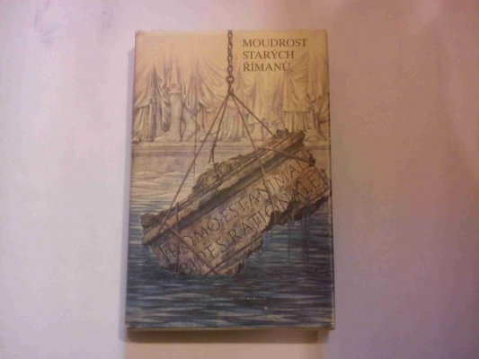 Obrázek pro kol. - Moudrost starých Římanů