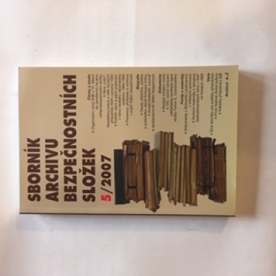 Obrázek pro kol. - Sborník archivu bezpečnostních složek 5/2007