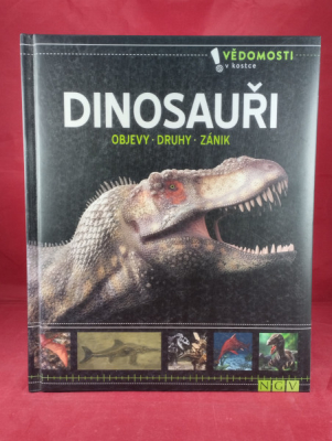 Obrázek pro Kolektiv autorů - Dinosauři (objevy, druhy, zánik)