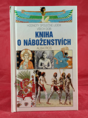 Obrázek pro Kolektiv autorů - Kniha o náboženstvích