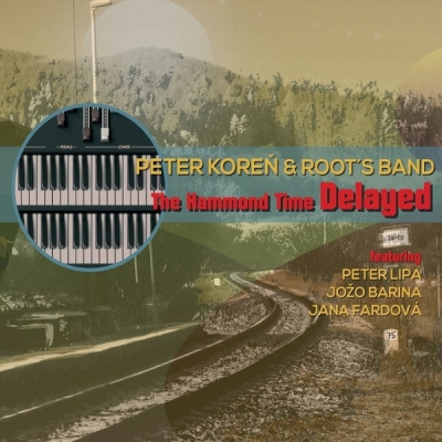 Obrázek pro Koreň Peter & Roots Band - Hammond Time Delayed