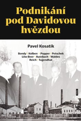 Obrázek pro Kosatík Pavel - Podnikání pod Davidovou hvězdou