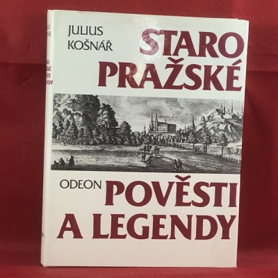 Obrázek pro Košnář Julius - Staropražské pověsti a legendy