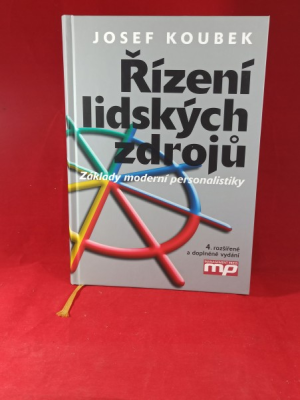 Obrázek pro Koubek Josef - Řízení lidských zdrojů, základy moderní personalistiky