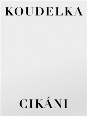 Obrázek pro Koudelka Josef - Cikáni