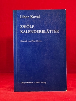 Obrázek pro Koval Libor - Zwölf Kalenderblätter
