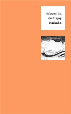 Obrázek pro Kremlička Vít - Divůtajný Marimbo