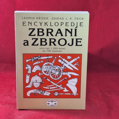 Obrázek pro Křížek Leonid, Čech Zdirad - Encyklopedie zbraní a zbroje