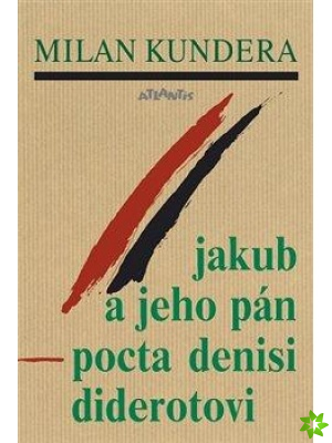 Obrázek pro Kundera Milan - Jakub a jeho pán