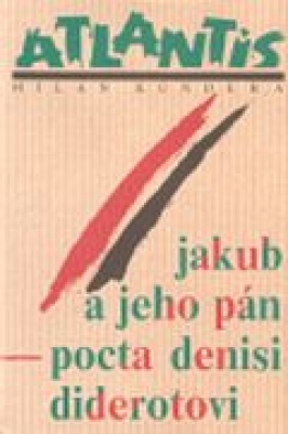 Obrázek pro Kundera Milan - Jakub a jeho pán