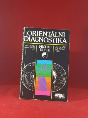 Obrázek pro Kushi Michio - Orientální diagnostika