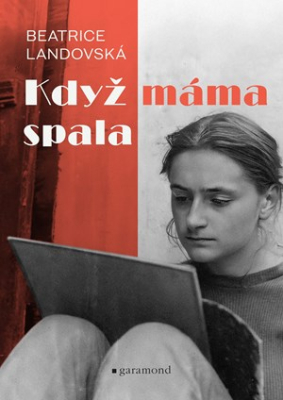Obrázek pro Landovská Beatrice - Když máma spala