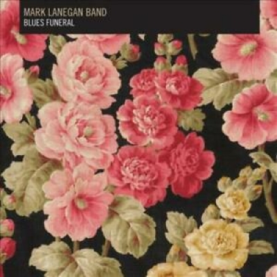 Obrázek pro Lanegan Mark Band - Blues Funeral (LP)