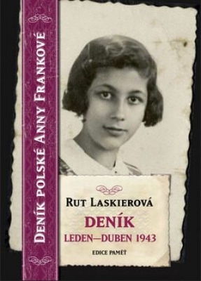 Obrázek pro Laskierová Rut - Deník leden duben 1943