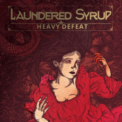 Obrázek pro Laundered Syrup - Heavy Defeat (10")