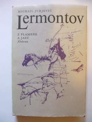 Obrázek pro Lermontov Michail Jurjevič - Z plamene jasu