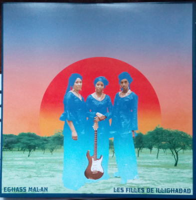Obrázek pro Les Filles De Illighadad - Eghass Malan (LP)