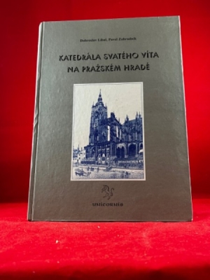 Obrázek pro Líbal Dobroslav, Zahradník Pavel - Katedrála svatého Víta na Pražském hradě
