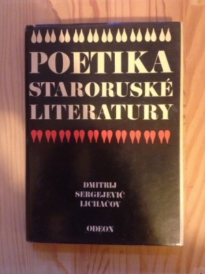 Obrázek pro Lichačov D. S. - Poetika staroruské literatury