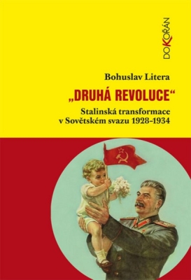 Obrázek pro Litera Bohuslav - Druhá revoluce